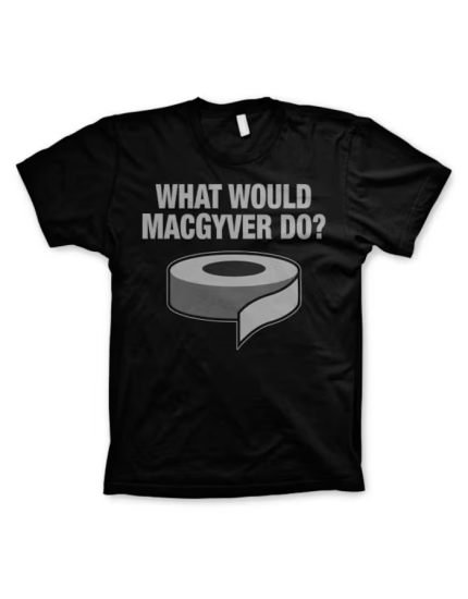 What Would MacGyver Do (T-Shirt) obrázok 1